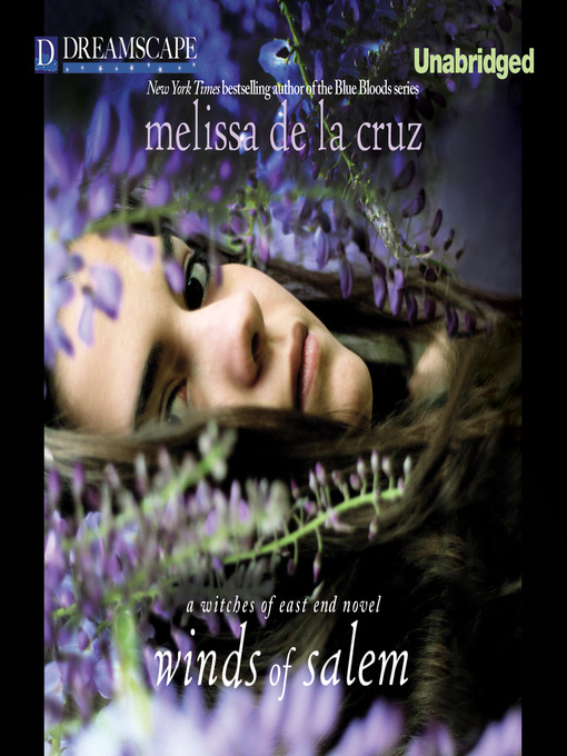 Title details for Winds of Salem by Melissa de la Cruz - Available
